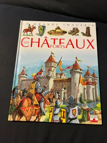 Livre pour enfants la grande imagerie fleurus les châteaux forts