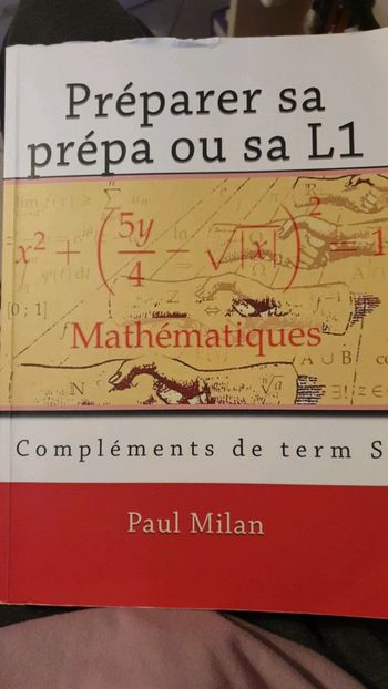 Préparer sa prépa ou L1 Mathématiques