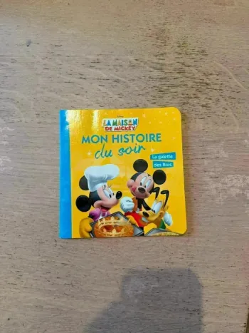 Livre Disney "La Maison de Mickey - Mon Histoire du Soir - La Galette des Rois