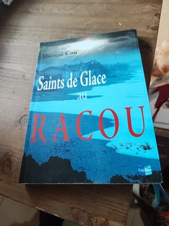 Saints de glace au racou