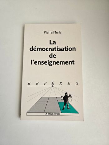 La démocratisation de l'enseignement