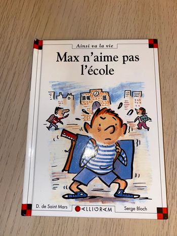 Livre max Lili n’aime pas l’école galligram ainsi va la vie 6 1997