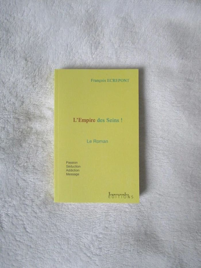 L'empire des Seins François Ecrepont NEUF