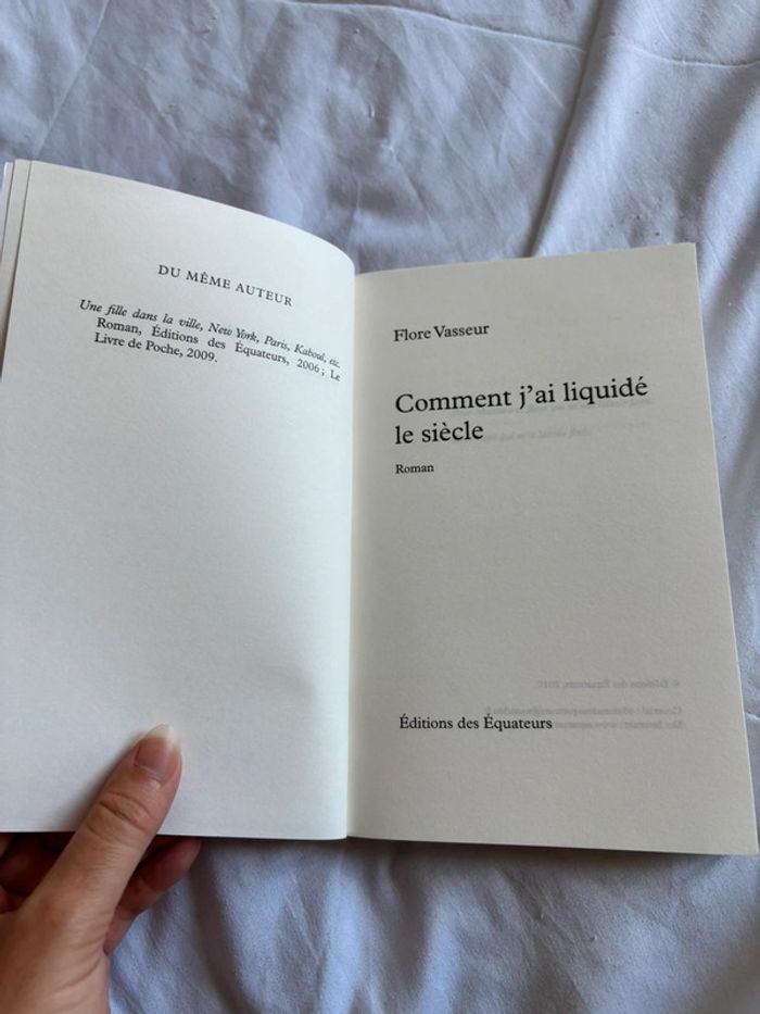 Livre Comment j’ai liquidé le siècle – Flor Vasseur – Équateurs – Roman contemporain - photo numéro 7