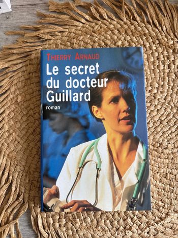 Livre le secret du docteur Guillard