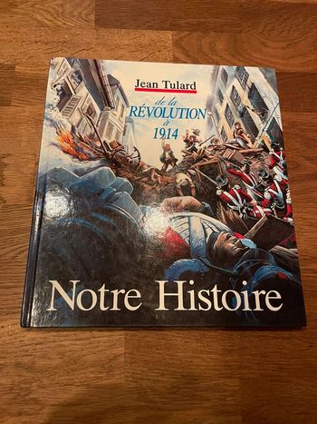 Livre Notre histoire de la révolution à 1914
