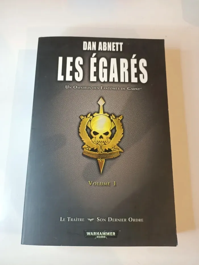 Livre Warhammer 40000 les égarés un omnibus des fantômes de gaunt (dan abnett / black library)