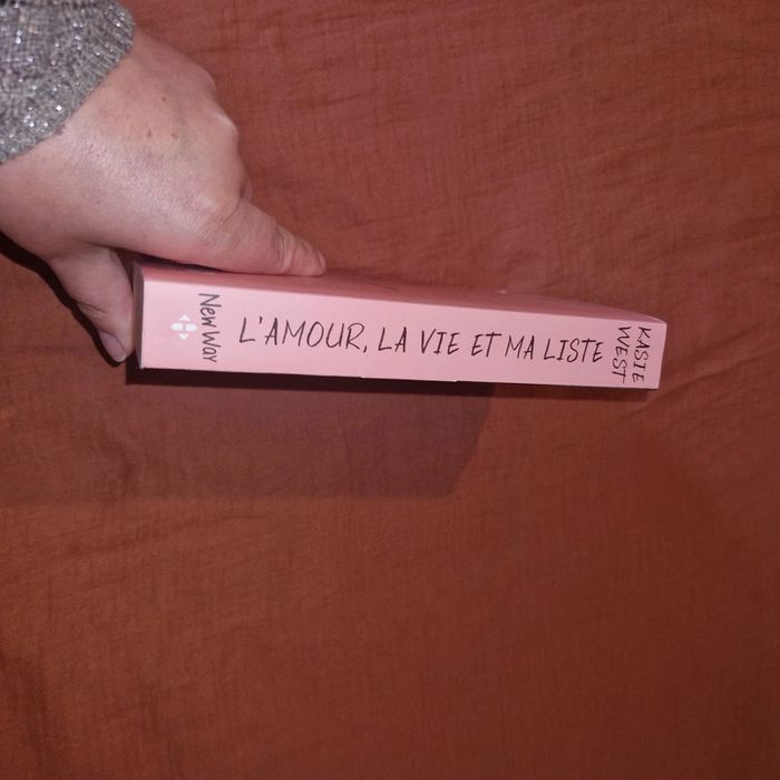 L'amour, la vie et ma liste - photo numéro 5