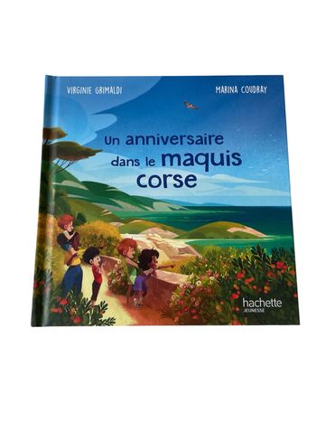 Livre un anniversaire dans le maquis corse