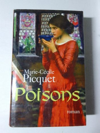 Marie-Cécile Picquet -  Poisons
