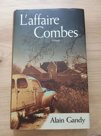 livre L'affaire Combes - alain gandy en tres bon etat ref EC