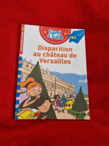 Livre sami et Julie disparition au château de Versailles