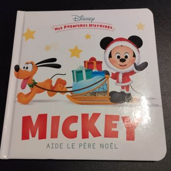 Livre enfant Disney mes premières histoires Mickey aide le père noël 🧑‍🎄