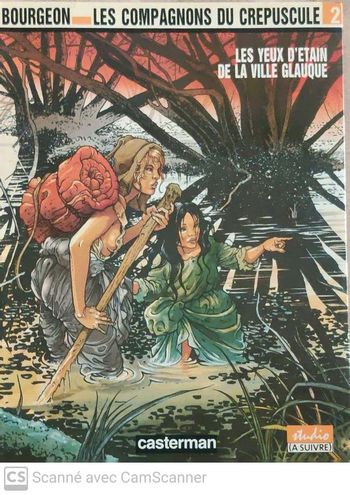 Bourgeon : les compagnons du crépuscule 2 : les yeux d'étain de la ville glauque