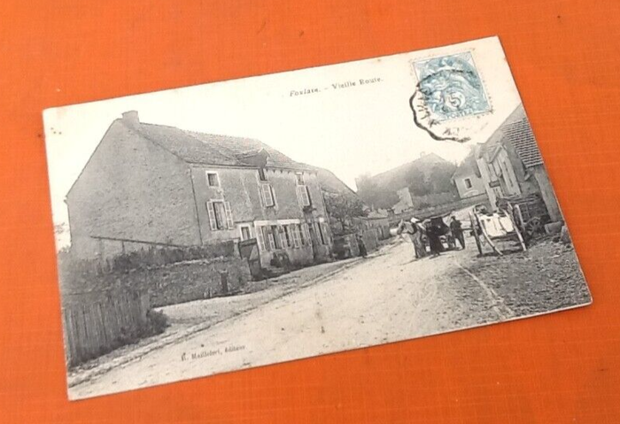 Carte postale ancienne Foulain (Haute-Marne) Vieille Route