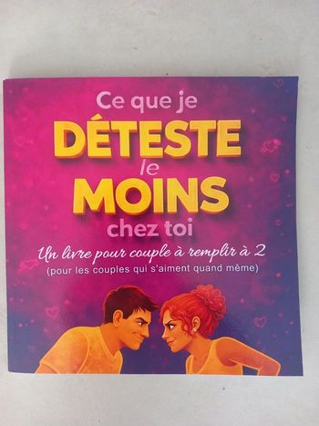 Livre à remplir "Ce que je déteste le moins chez toi"