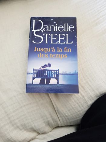 Jusqu'à la fin des temps - Danielle Steel