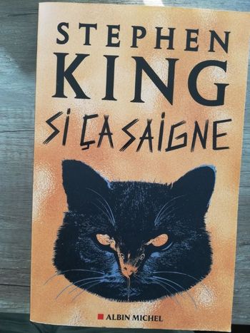 Si ça saigne. Stephen King.