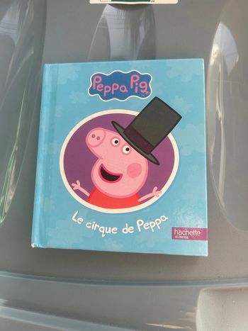 Livre peppa pig, le cirque de peppa