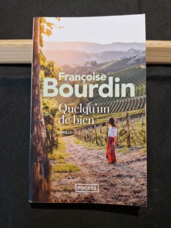 Quelqu'un de bien - Françoise Bourdin