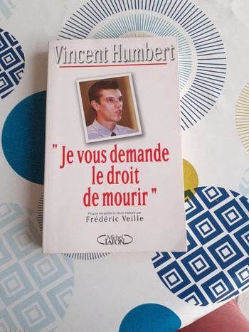 Je vous demande le droit de mourrir
