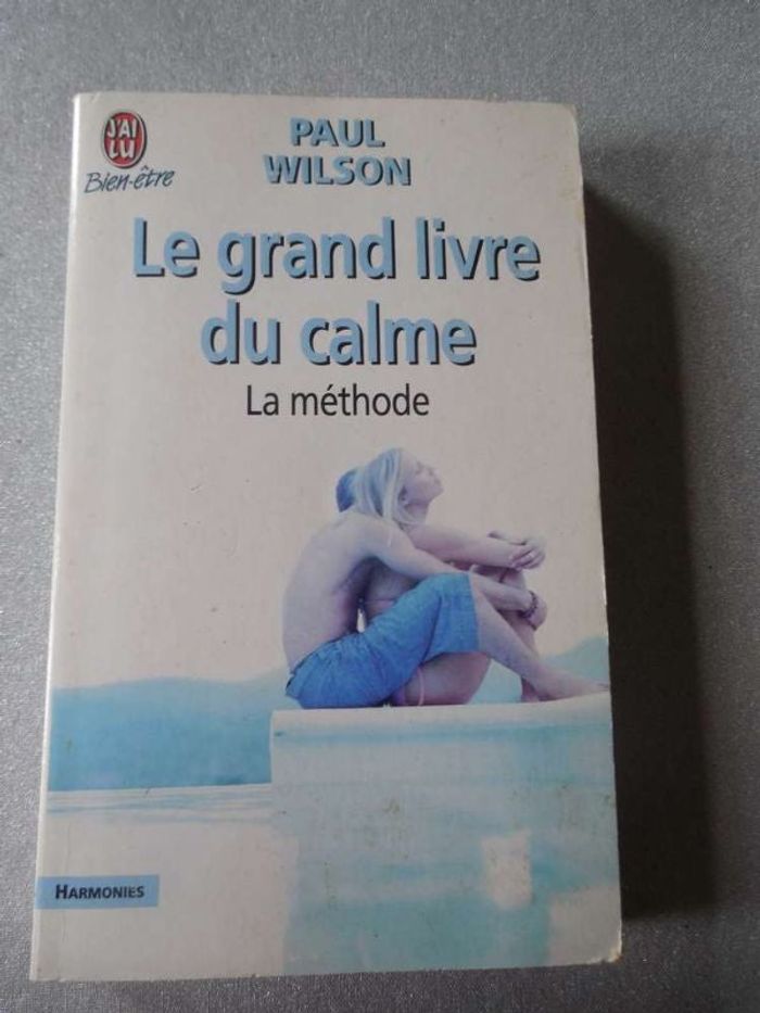 Livre "Le grand livre du calme" de P. Wilson