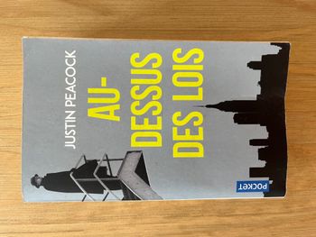 Au-dessus des lois - Justin Peacock