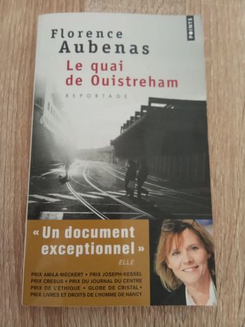 Florence Aubenas 🪅 Le quai de Ouistreham