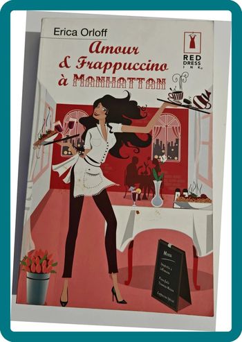 Amour et Frappuccino à Manhattan d'Erica Orloff