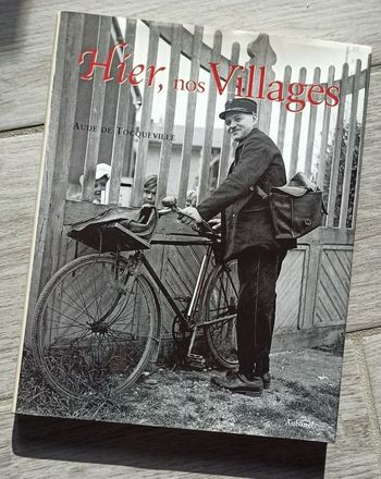 🦋 Grand livre hier, nos villages d'Aude de Tocqueville 🦋