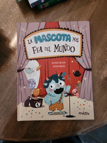 Livre enfant : La mascota más fea del mundo