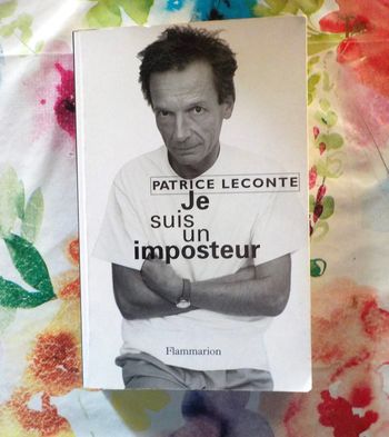 Je suis un imposteur par Patrice Leconte Ed. Flammarion