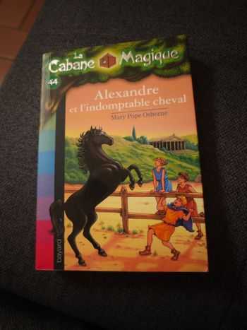 Alexandre et l'indomptable cheval (La Cabane Magique)