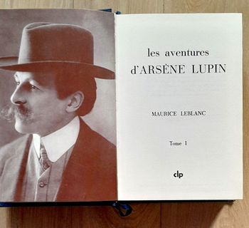 les aventures d'Arsène Lupin - Maurice Leblanc tome 1