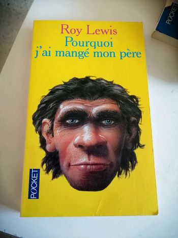 Livre pourquoi j'ai mangé mon père