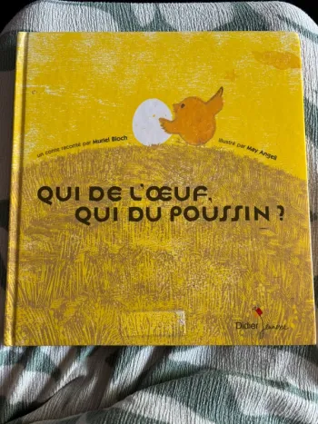 Livre qui de l’œuf , qui du poussin