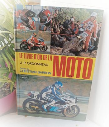 Livre Book d'or de la moto bike cross ordonneau Christian sarron 1978 sport solar