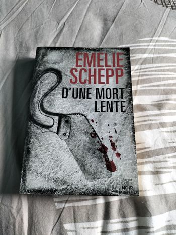 D une mort lente de emelie schepp