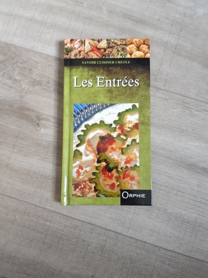 Savoir cuisiner créole -les entrées