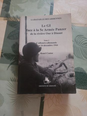 Le GI face à la 5 e armée Panzer de la rivière our à dinant