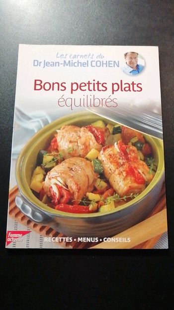 Livre bon petits plats équilibrés de jean Michel Cohen