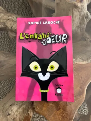 Livre L'envahi'soeur Sophie Laroche