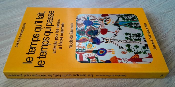 pratique pédagogique - le temps qu'il fait, qui passe, activités pour ateliers à l'école maternelle - photo numéro 2