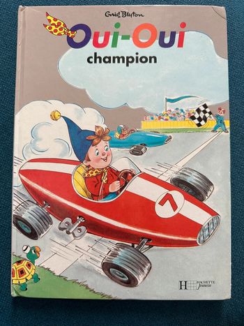 Livre vintage Oui-Oui champion course voiture Blyton Hachette Jeunesse album