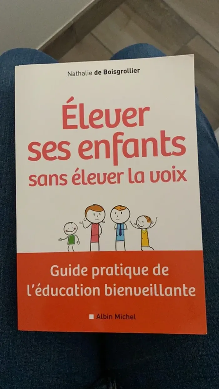 Livre : elever ses enfants sans elever la voix