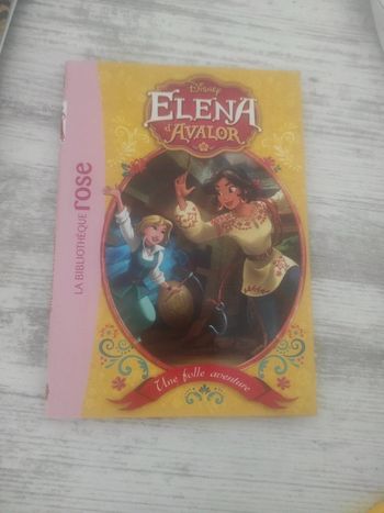 Elena d avaloir. Une folle aventure . Bibliothèque rose