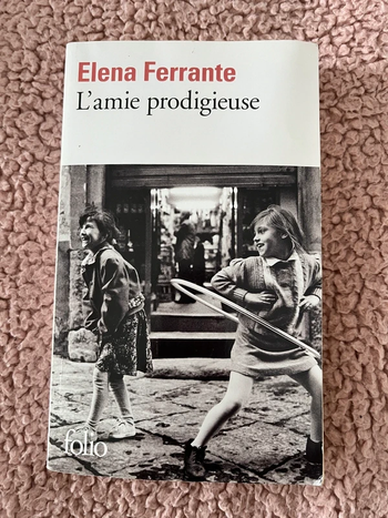 L'amie prodigieuse - Elena Ferrante