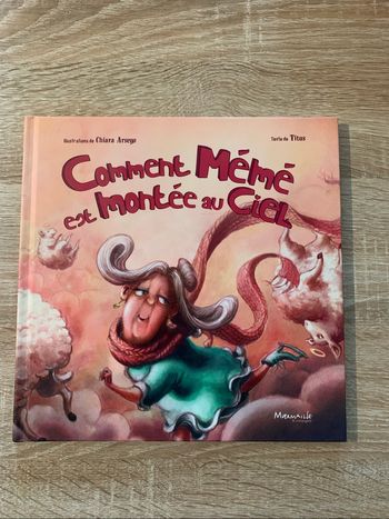 Comment mémé est montée au ciel