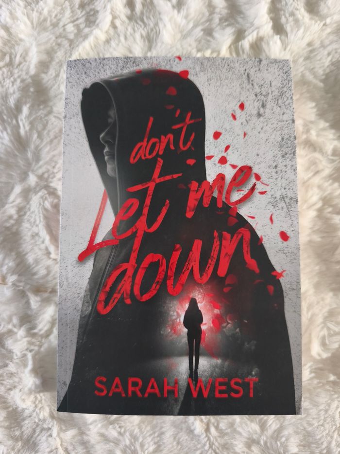 Don't let me down Sarah West