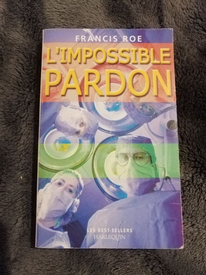 Roman L'impossible pardon de Francis Roe en bon état